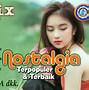 Lagu Nostalgia 2000 An